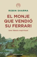 The Monk Who Sold His Ferrari